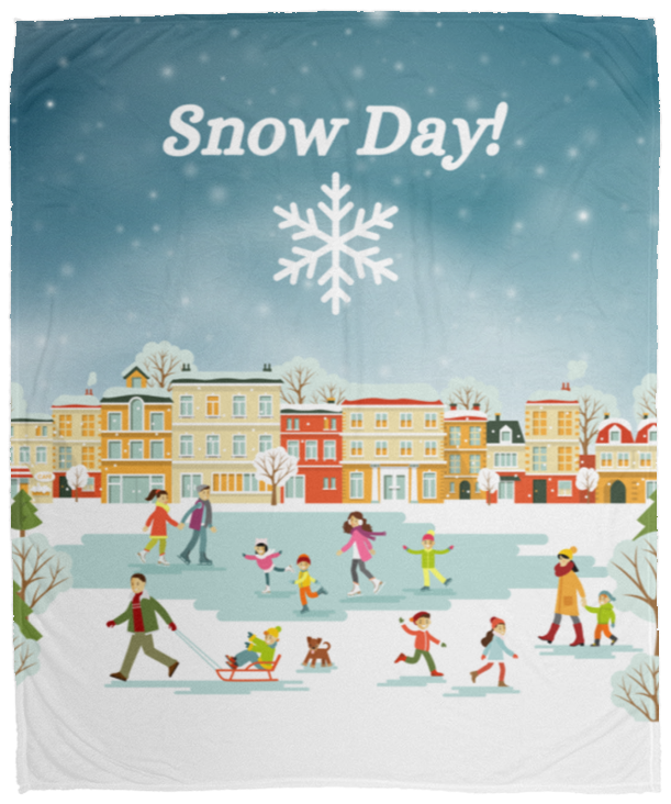 Snow Day! | Premium Plush Cozy Fleece Blanket