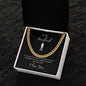 To My Husband -- My Other Half -- Cuban Link Chain
