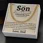 To My Son | Cuban Chain Necklace | I Closed My Eyes | Love Dad