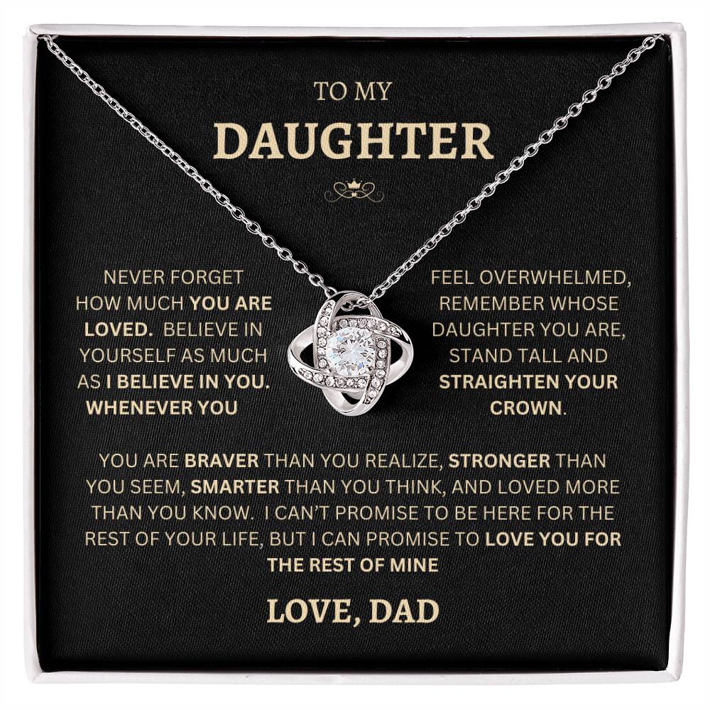 To My Daughter | Love Knot NeckLace | Believe In Yourself | Love Dad