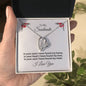 To My Soulmate -- I Have Found My Mate/Rose-- Forever Love Necklace