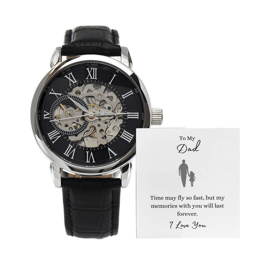 To My Dad -- Memories Will Last Forever/ Daughter -- Openwork Watch