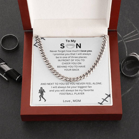 To My Son |  Cuban Link Necklace |  My Favorite Football Player |  Love Mom