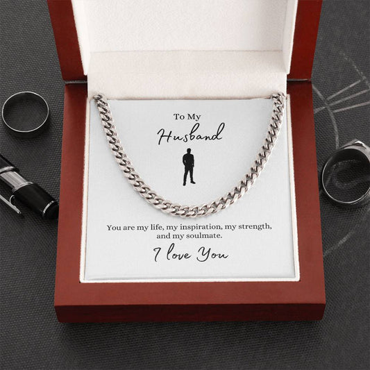 To My Husband -- You Are My Life --  Cuban Link Chain