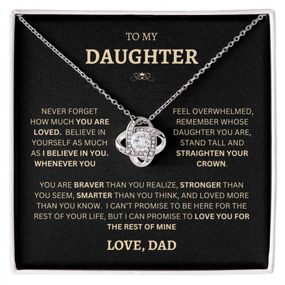 To My Daughter |  Love Knot NeckLace |  Believe In Yourself  |  Love Dad