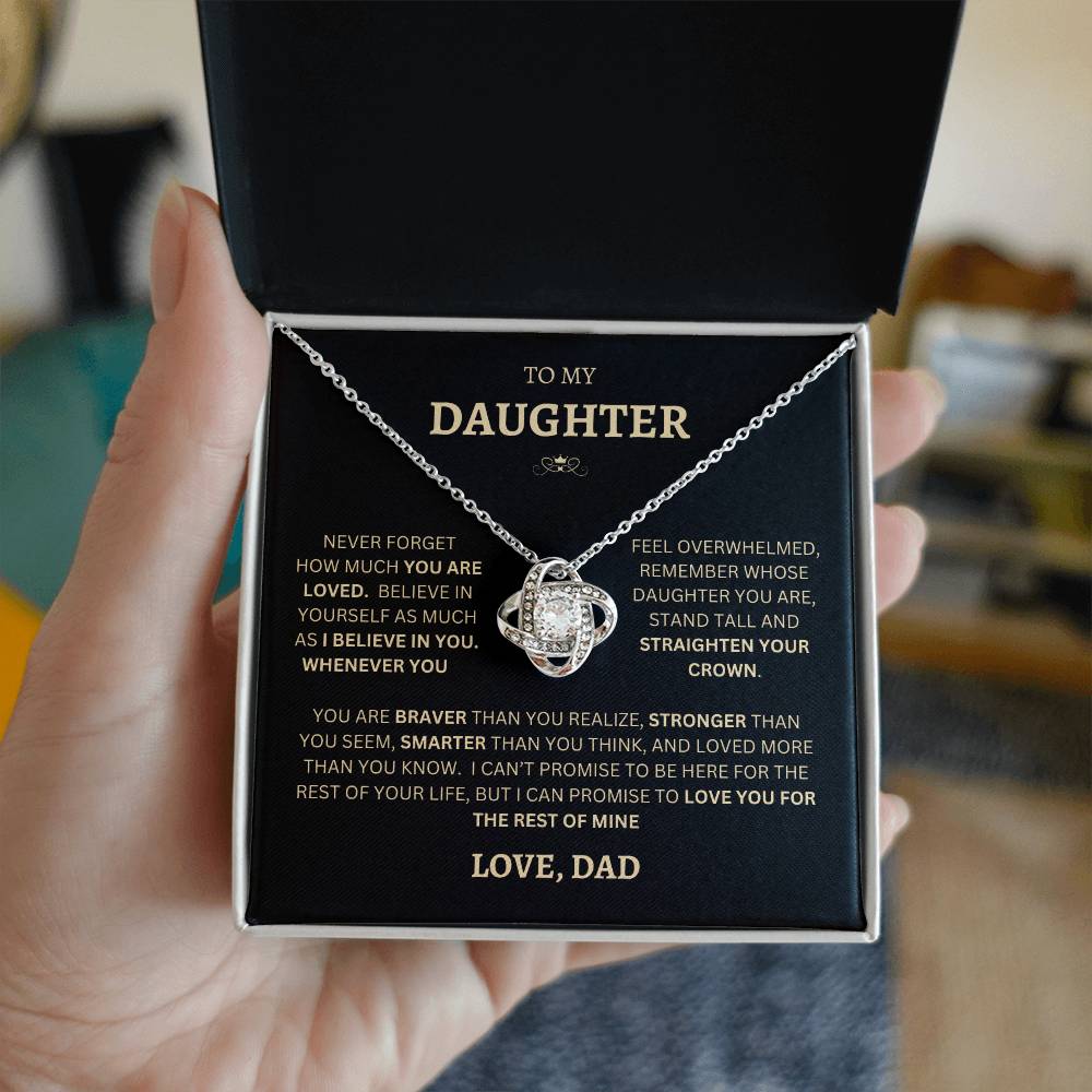 To My Daughter |  Love Knot NeckLace |  Believe In Yourself  |  Love Dad