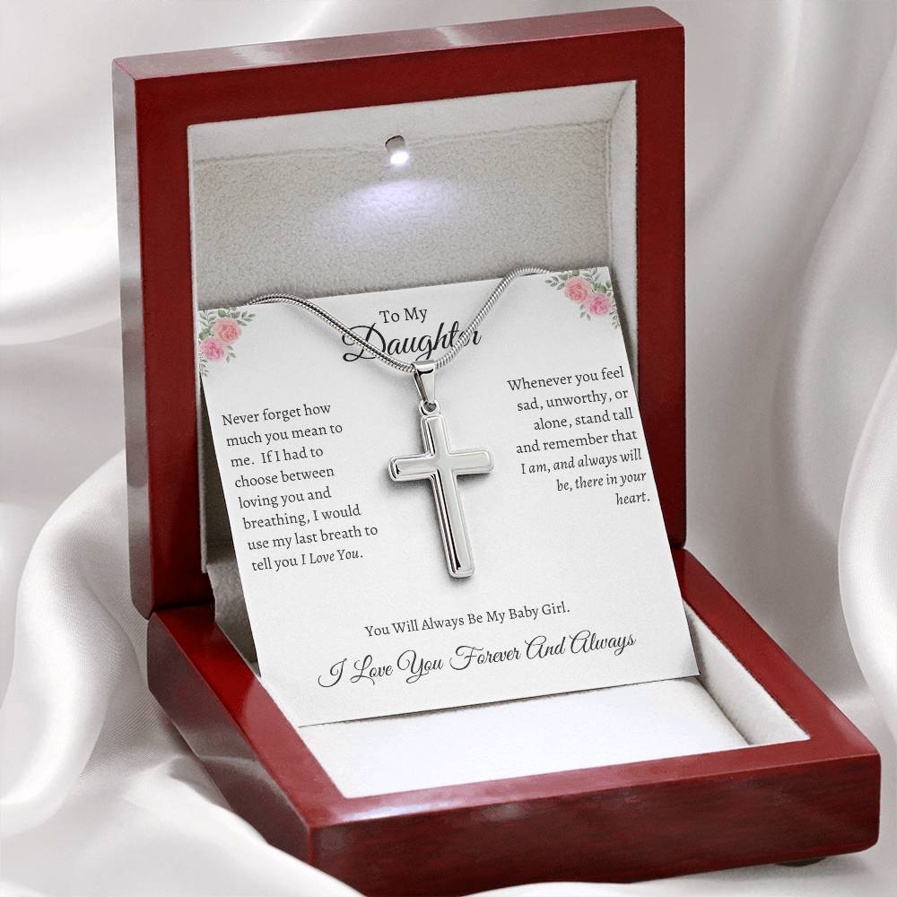 To My Daughter |  Forever And Always |  Artisan Cross Necklace