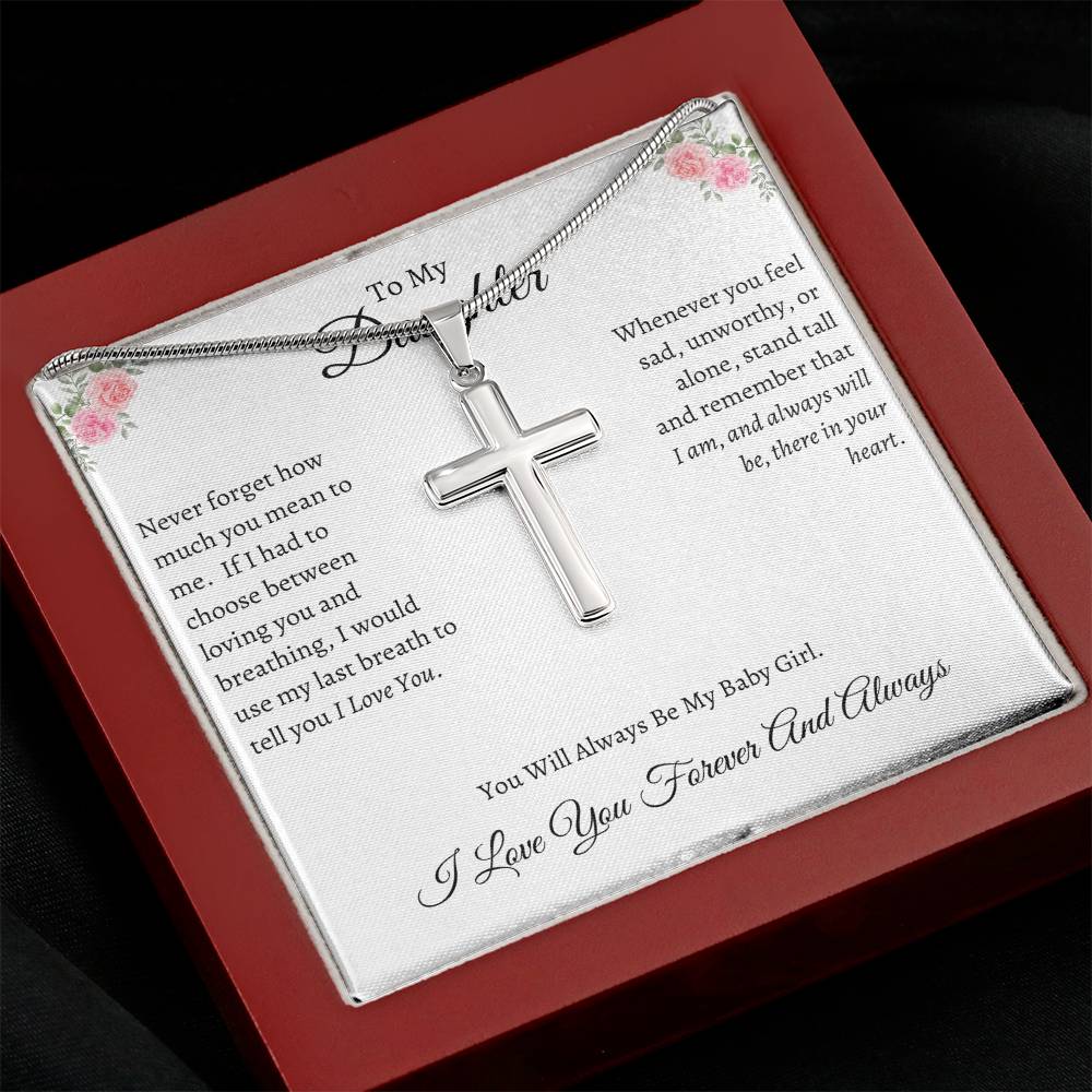 To My Daughter |  Forever And Always |  Artisan Cross Necklace